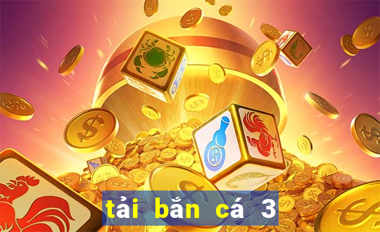 tải bắn cá 3 cây ios