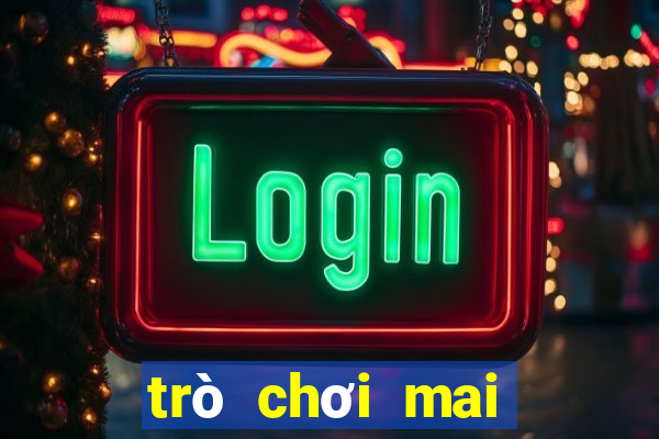 trò chơi mai cờ ráp