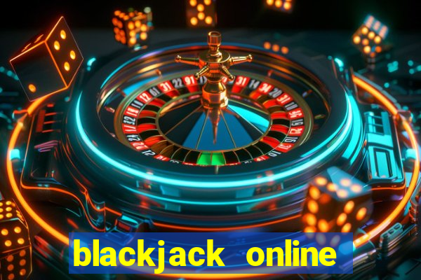 blackjack online free for fun