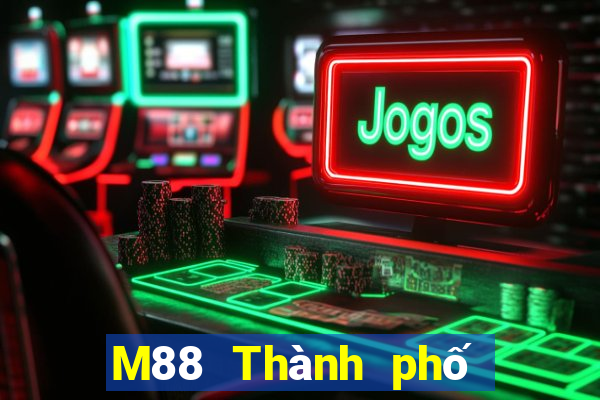 M88 Thành phố trò chơi điện tử Đông Thắng