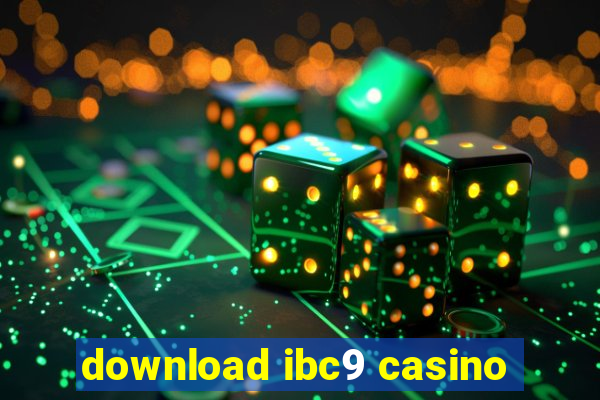 download ibc9 casino