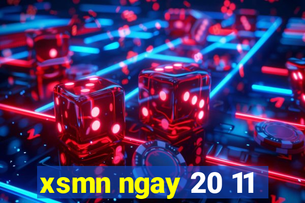 xsmn ngay 20 11