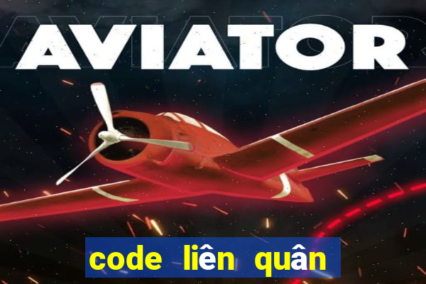 code liên quân miễn phí