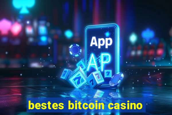 bestes bitcoin casino