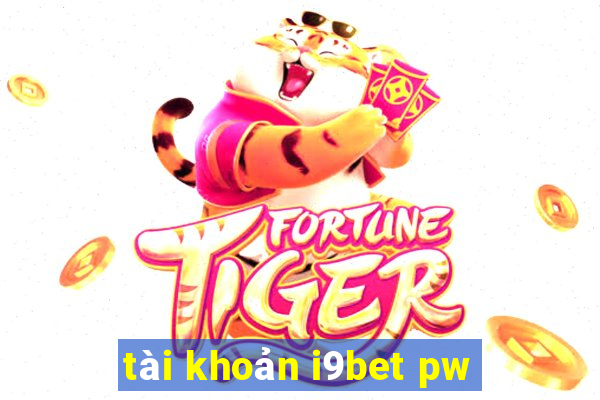 tài khoản i9bet pw