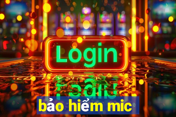 bảo hiểm mic