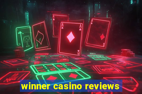 winner casino reviews