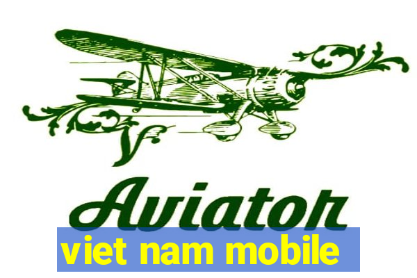 viet nam mobile