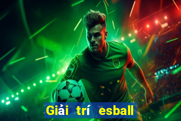 Giải trí esball Tải về