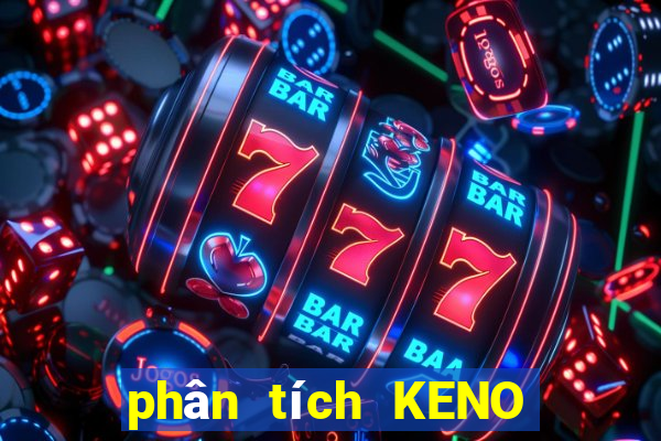 phân tích KENO ngày 24