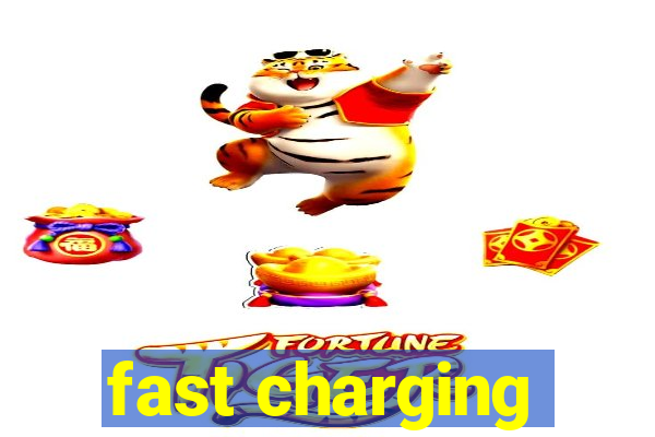 fast charging