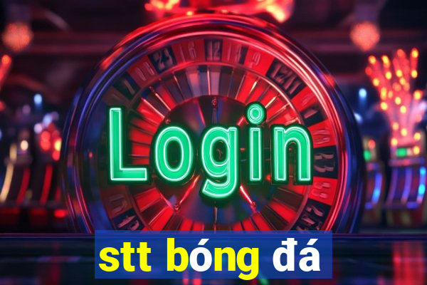 stt bóng đá