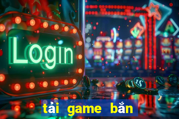 tải game bắn cá tiên cánh