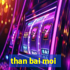 than bai moi