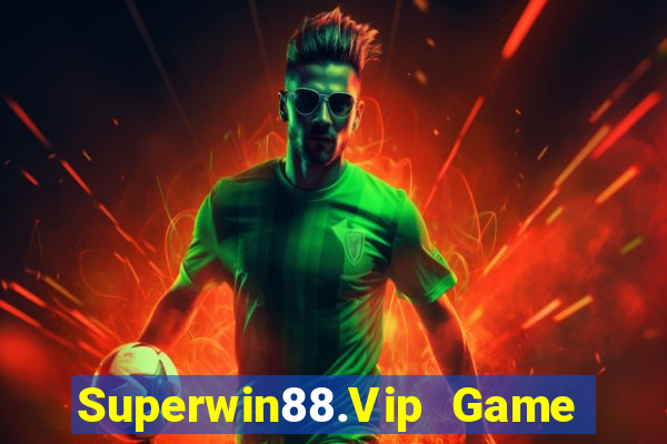 Superwin88.Vip Game Bài Quốc Tế