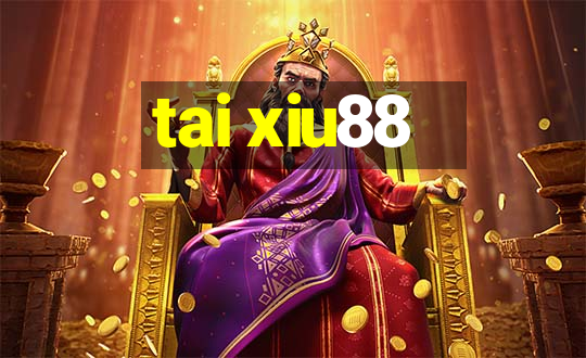 tai xiu88