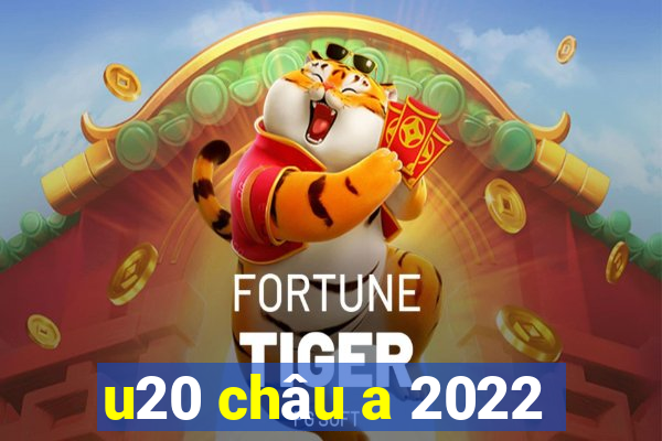 u20 châu a 2022