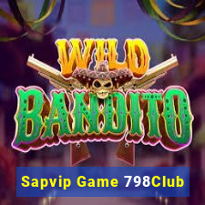 Sapvip Game 798Club