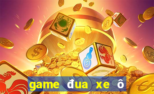 game đua xe ô to 3d