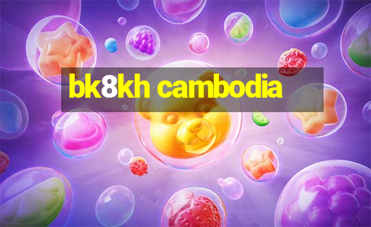 bk8kh cambodia