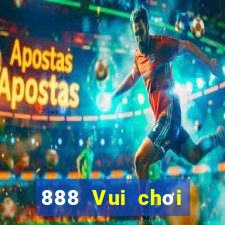 888 Vui chơi giải trí