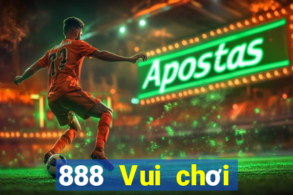 888 Vui chơi giải trí