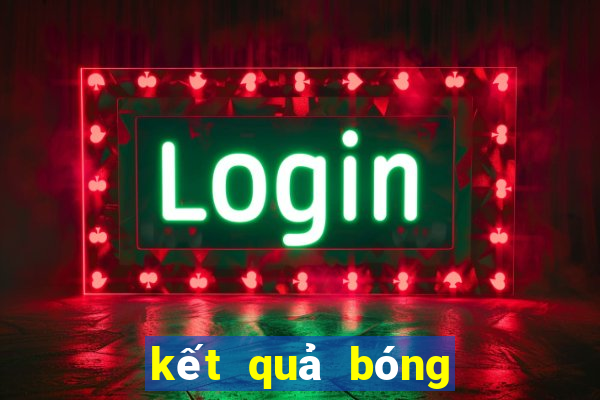 kết quả bóng đá pháp cup