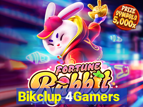 Bikclup 4Gamers