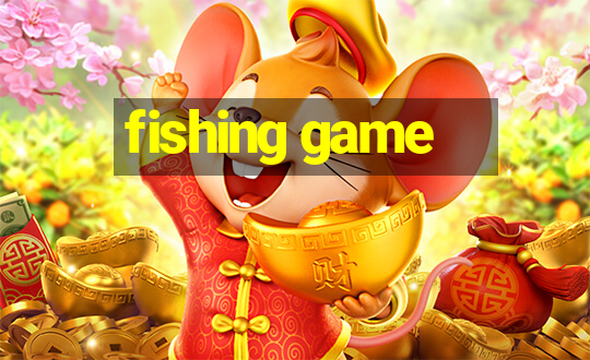 fishing game