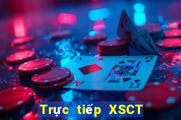 Trực tiếp XSCT Thứ 5