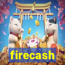 firecash