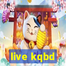 live kqbd