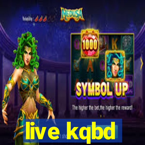 live kqbd