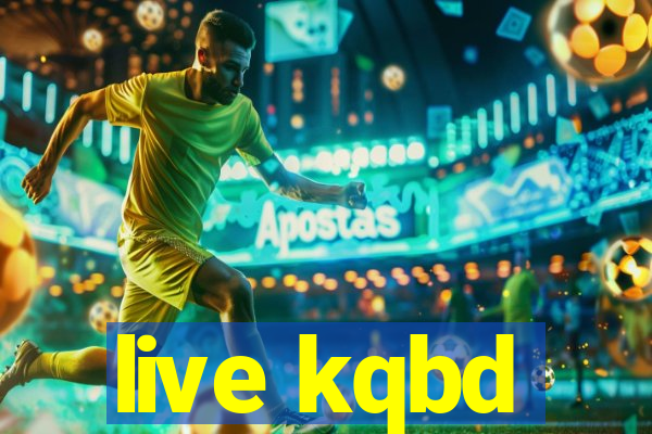 live kqbd