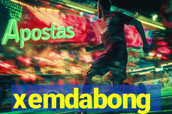 xemdabong