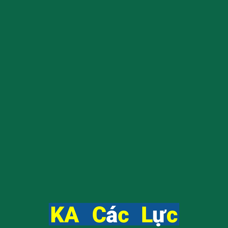 KA Các Lực Lượng Đặc Biệt