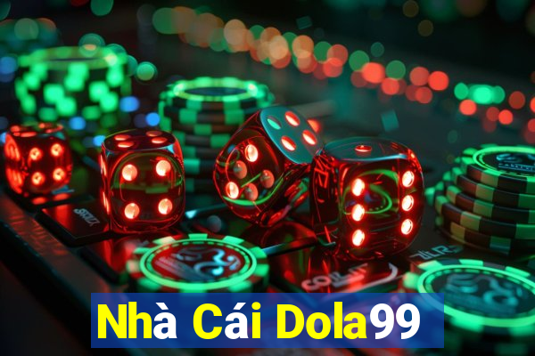 Nhà Cái Dola99