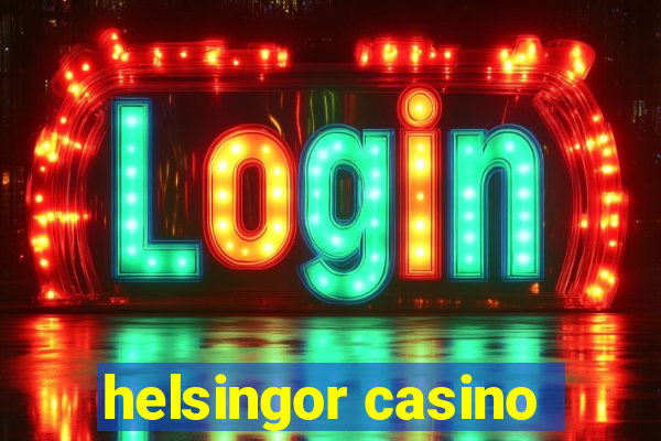 helsingor casino