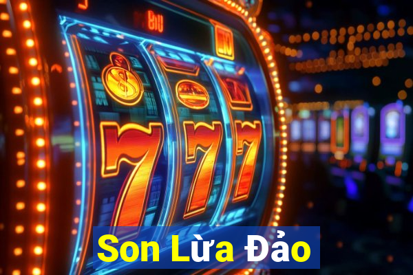 Son Lừa Đảo