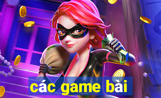 các game bài