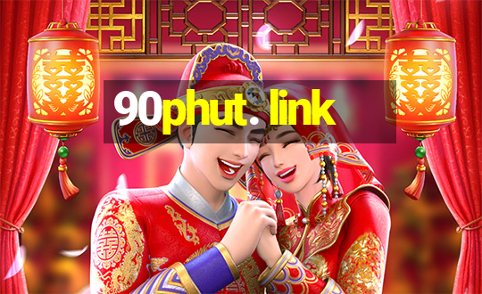 90phut. link