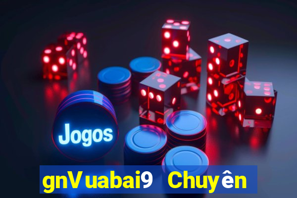 gnVuabai9 Chuyên gia bắn cá