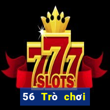 56 Trò chơi tương tự