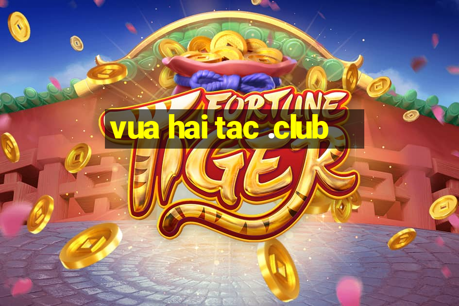 vua hai tac .club