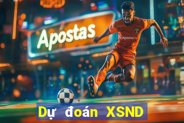 Dự đoán XSND ngày 8