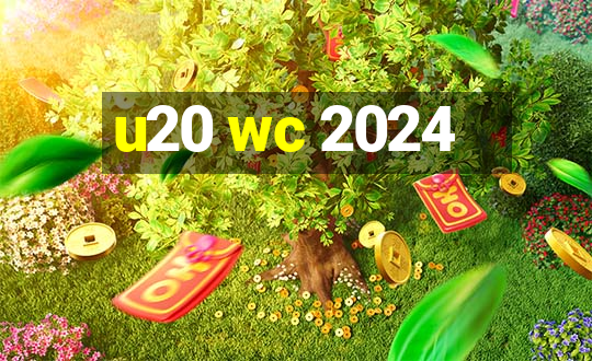 u20 wc 2024