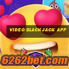 video blackjack app