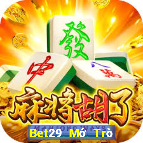 Bet29 Mở Trò Chơi Ô Tô