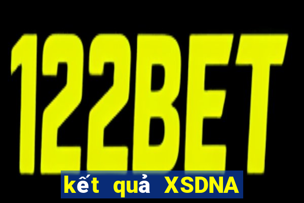 kết quả XSDNA ngày 9