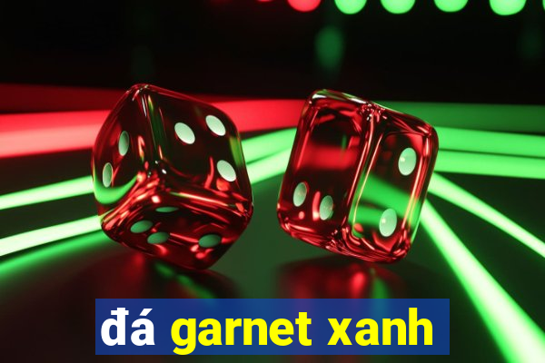 đá garnet xanh